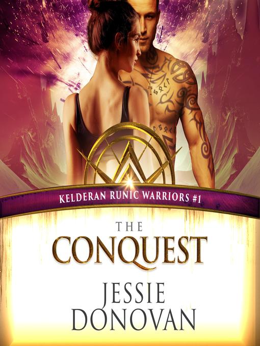 Title details for The Conquest by Jessie Donovan - Available